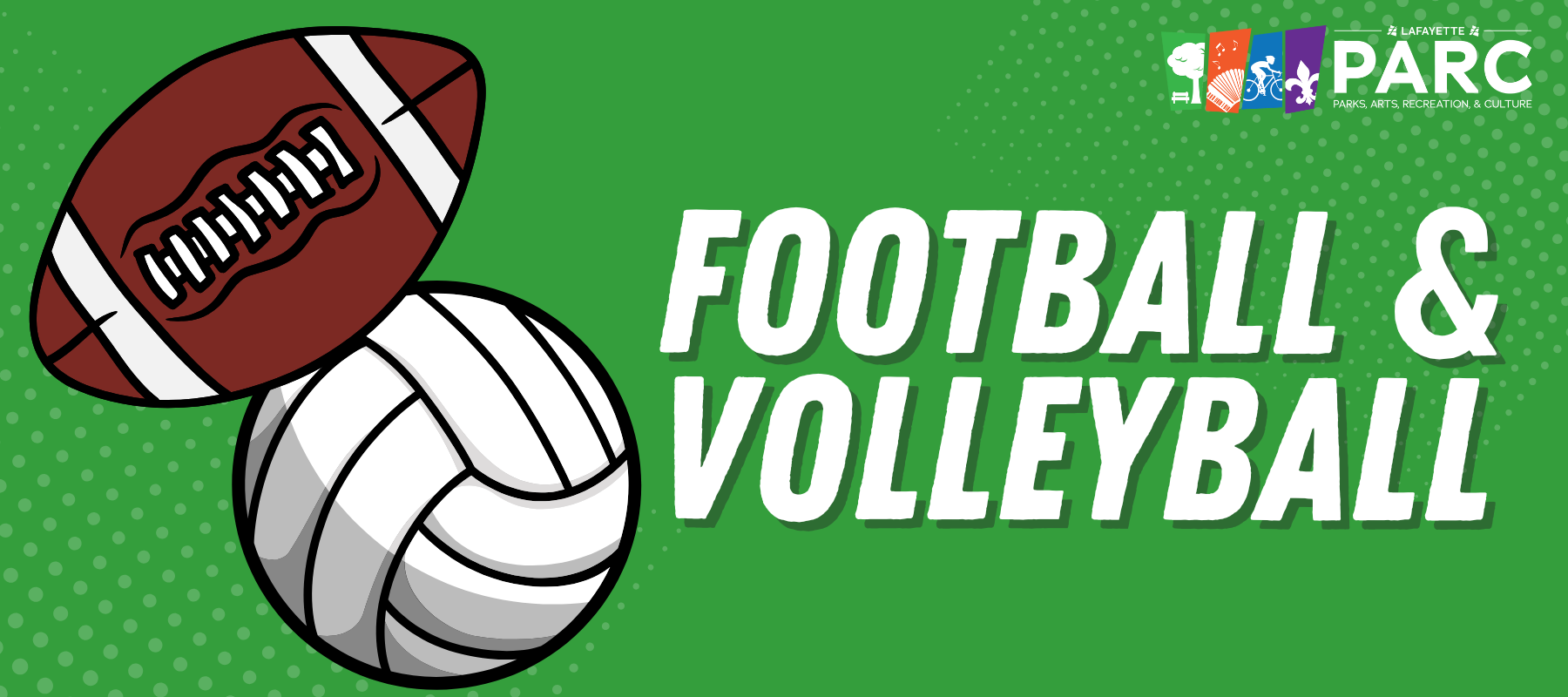 Youth Football and Volleyball